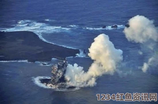 日本小笠原海域火山喷发催生新岛，专家警告灾难前兆，未来局势引人关注